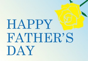 HAPPY FATHER’S DAY